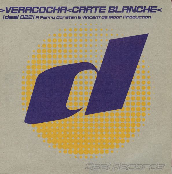 Veracocha - Carte Blanche - Deal Records