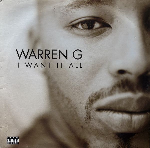 Warren G - I Want It All - Restless Records