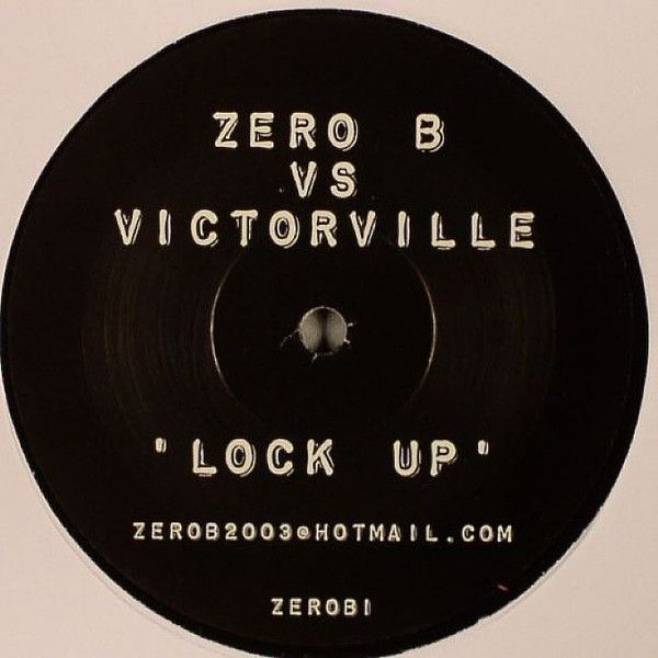 Zero B Vs Victorville - Lock Up 2003 - Not On Label