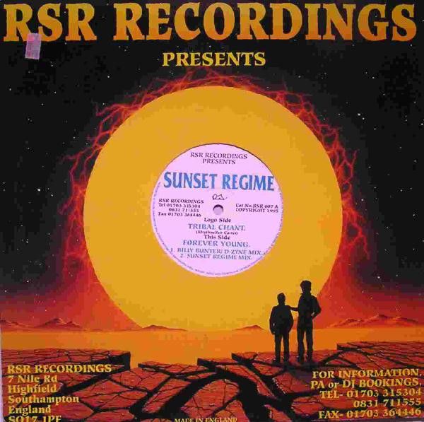 Sunset Regime - Tribal Chant / Forever Young - RSR Recordings