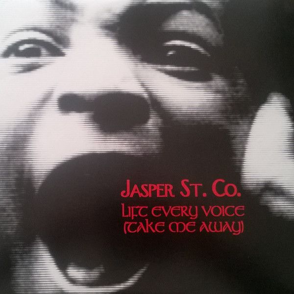 Jasper Street Co. - Lift Every Voice (Take Me Away) - Basement Boys Records