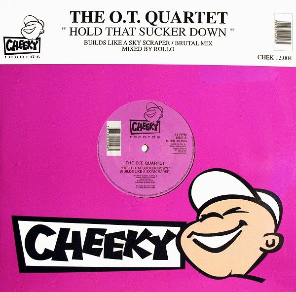 The O.T. Quartet - Hold That Sucker Down - Cheeky Records