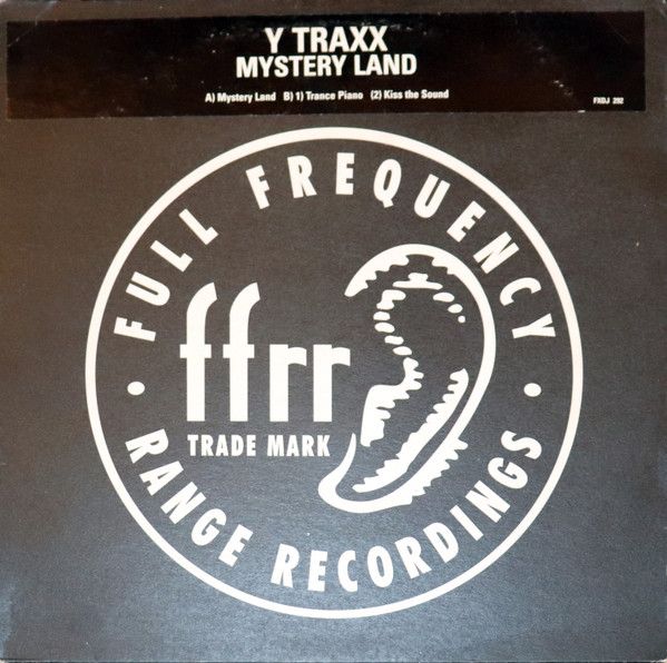 Y Traxx - Mystery Land - FFRR