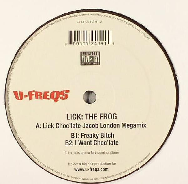 Lick The Frog - Lick Choc'late - U-Freqs