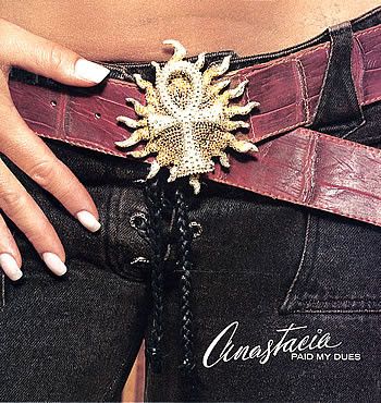 Anastacia - Paid My Dues - Epic