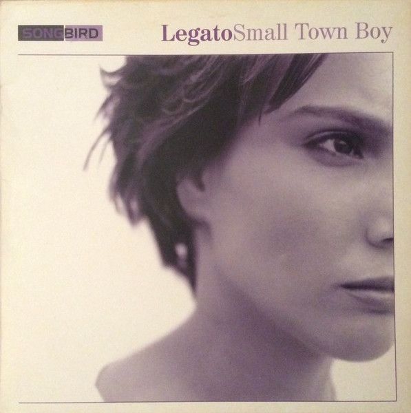 Legato - Small Town Boy - Songbird