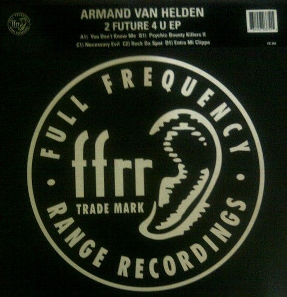 Armand Van Helden - 2 Future 4 U EP - FFRR