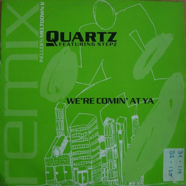 Quartz - We're Comin' At Ya (Remix) - Mercury