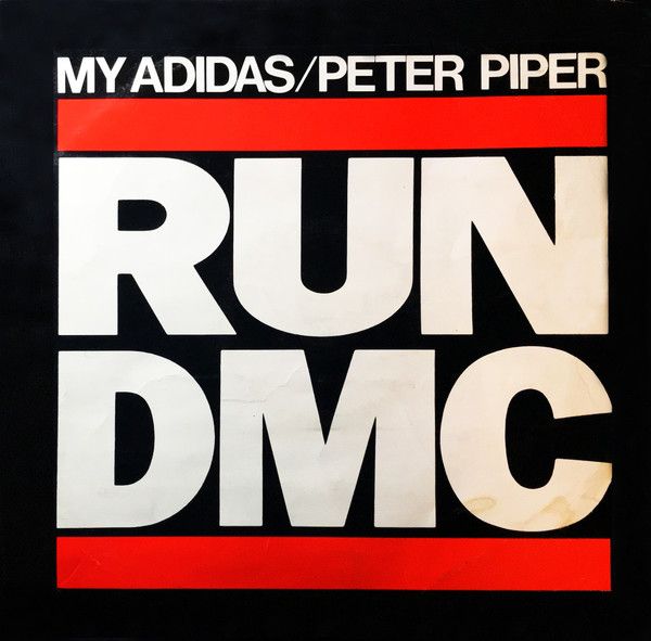 Run-DMC - My Adidas / Peter Piper - London Records