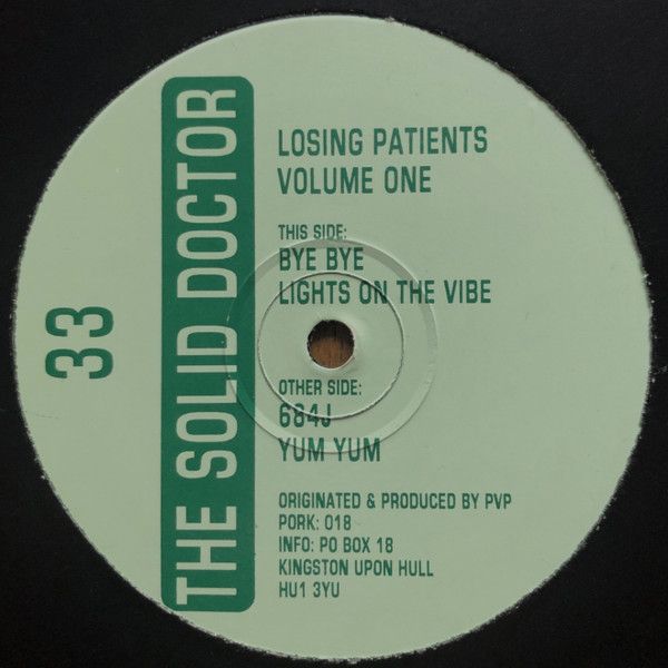 The Solid Doctor - Losing Patients Volume One - Pork Recordings