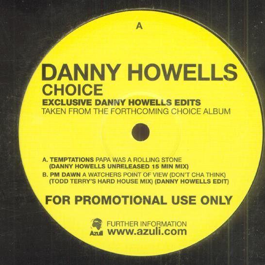 The Temptations / P.M. Dawn - Choice - A Collection Of Classics - Exclusive Danny Howells Edits - Azuli Records