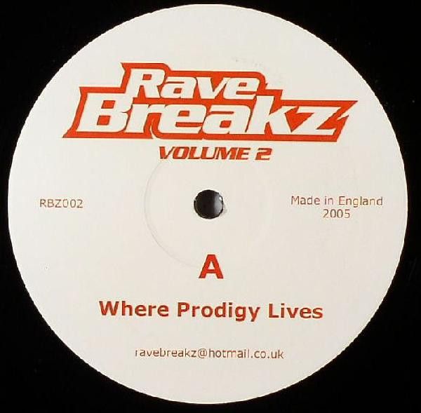 Rave Breakz - Rave Breakz Volume 2 - Rave Breakz