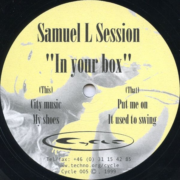 Samuel L Session - In Your Box - Cycle