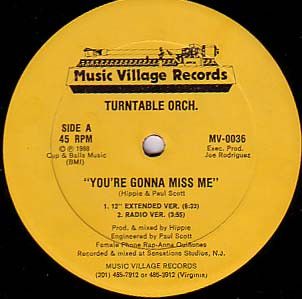 Turntable Orchestra - You're Gonna Miss Me - Music Village Records