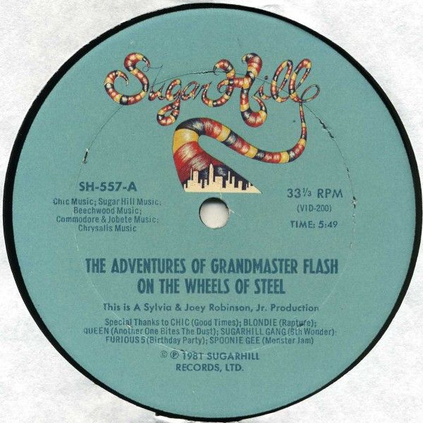 Grandmaster Flash - Adventures On The Wheels Of Steel - Sugarhill