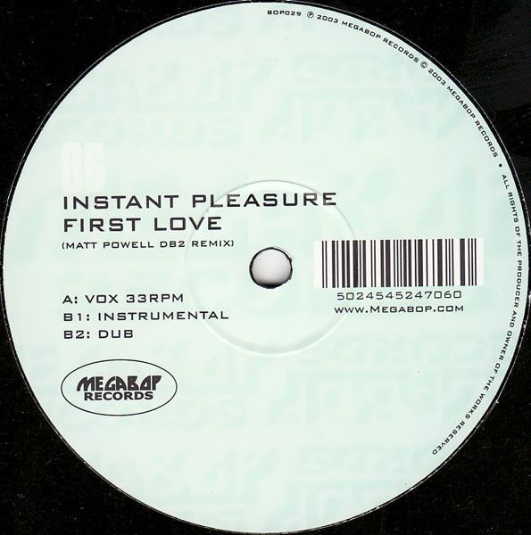 Instant Pleasure - First Love - Megabop