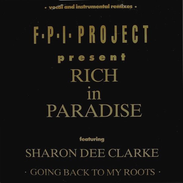 FPI Project Featuring Sharon Dee Clarke - Rich In Paradise 