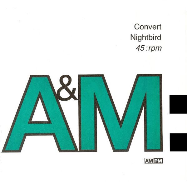 Convert - Nightbird - A&M PM
