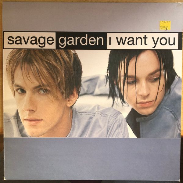 Savage Garden - I Want You (UK Remixes) - Columbia