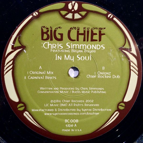 Chris Simmonds Ft B Royer - In My Soul - Big Chief 
