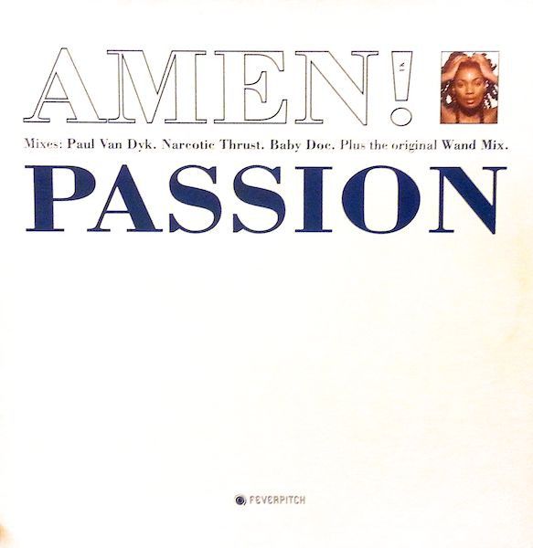 Amen! UK - Passion - Feverpitch