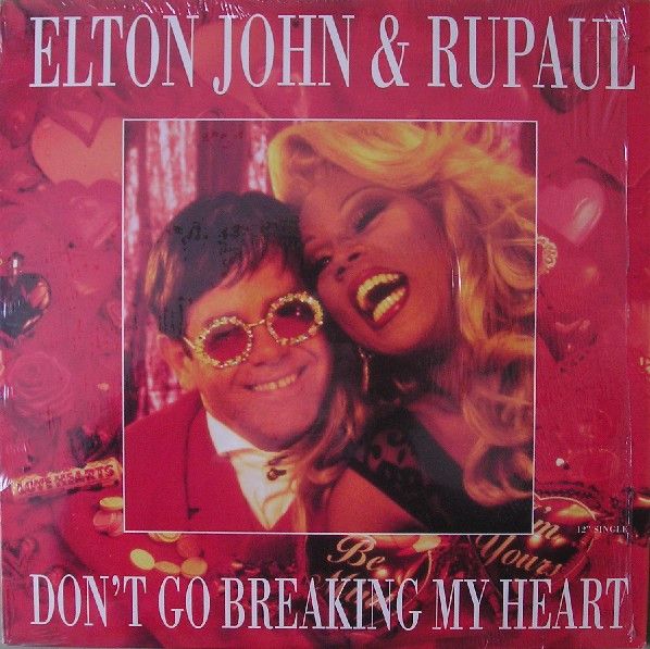 Elton John & RuPaul - Don't Go Breaking My Heart - MCA Records