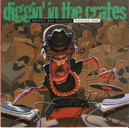 Various - Diggin' In The Crates - Profile Rap Classics Volume One - Profile Records