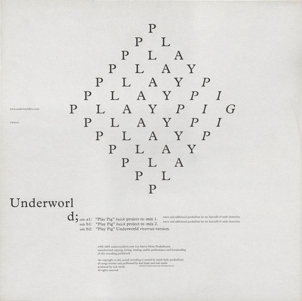 Underworld - Play Pig - Underworldlive.com