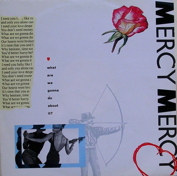 Mercy, Mercy - What Are We Gonna Do About It? - Island Records