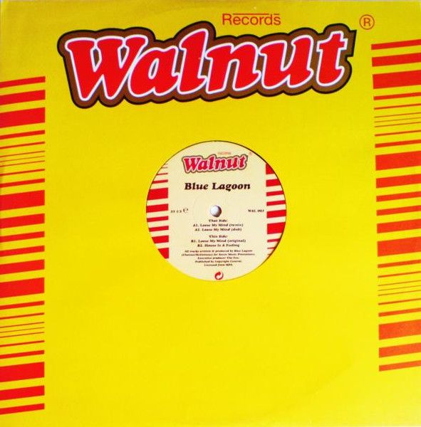 Blue Lagoon - Loose My Mind - Walnut Records