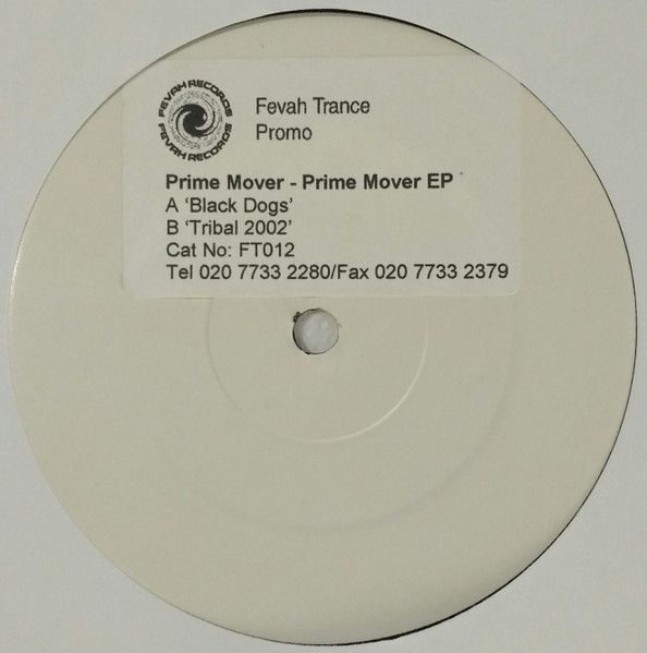 Prime Mover - Prime Mover EP  - Fevah Trance Records