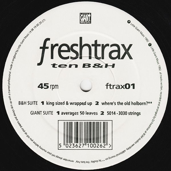 DJ Freshtrax - Ten B&H - Little Giant Music