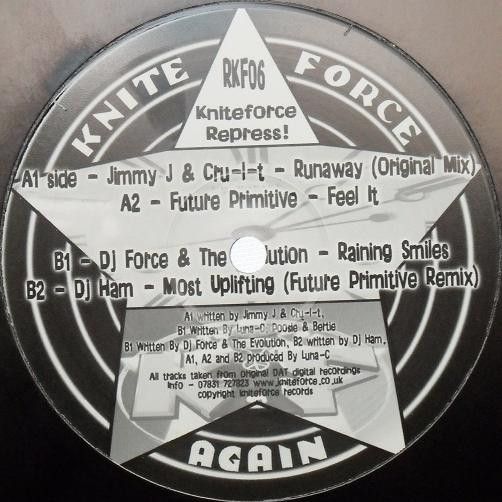 Various - Runaway / Feel It / Raining Smiles / Most Uplifting (Future Primitive Remix) - Kniteforce Again