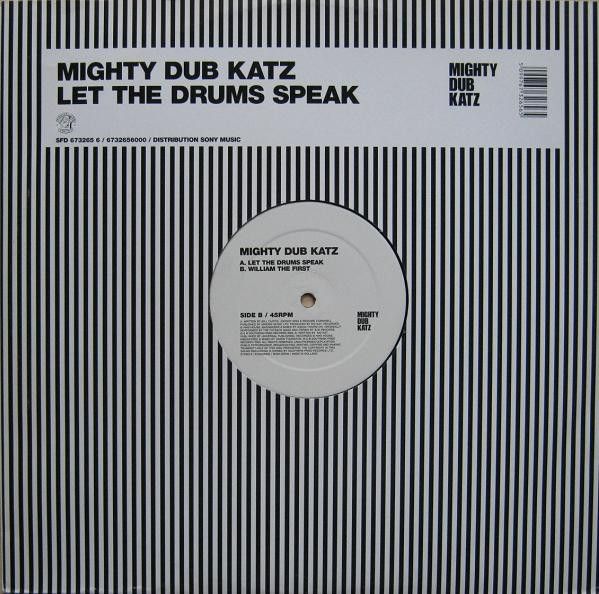 Mighty Dub Katz - Let The Drums Speak - Southern Fried Records