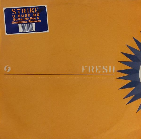 Strike - U Sure Do - Fresh