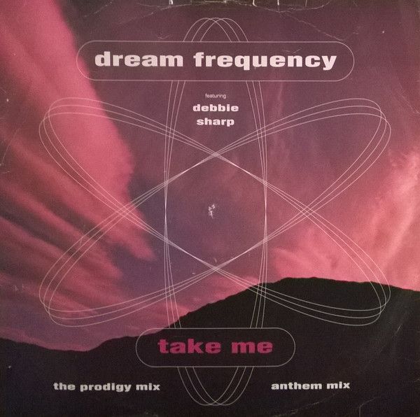 Dream Frequency Featuring Debbie Sharp - Take Me - City Beat