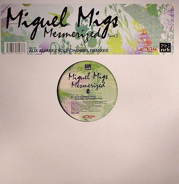 Miguel Migs - Mesmerized (Part 2) - NRK Sound Division