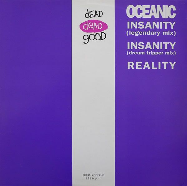 Oceanic - Insanity - Dead Dead Good