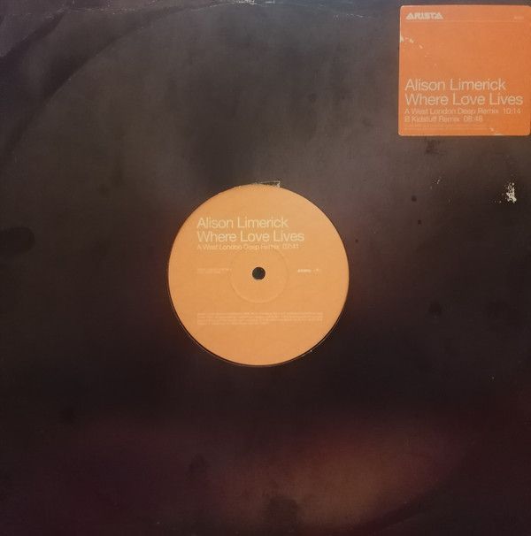 Alison Limerick - Where Love Lives (Remix) - Arista