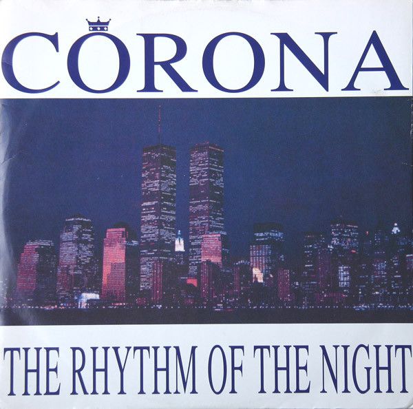 Corona - The Rhythm Of The Night - WEA