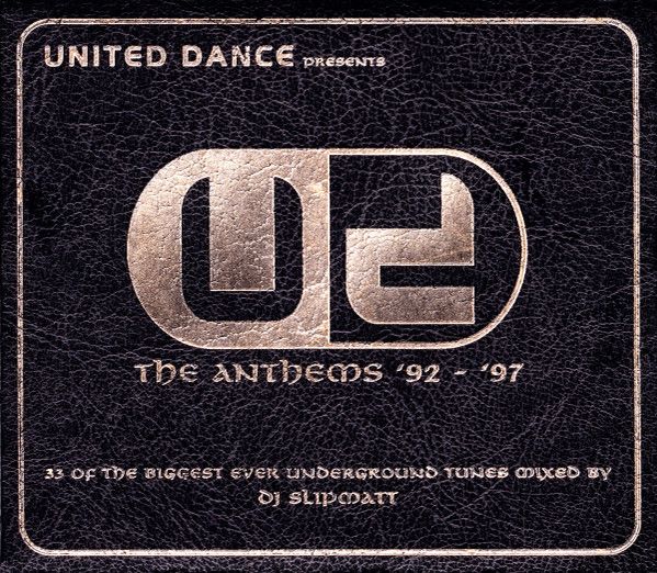 Various - United Dance Presents The Anthems '92 - '97 - United Music LTD.