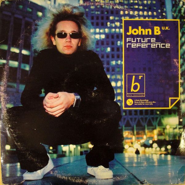 John B - Future Reference - Beta Recordings