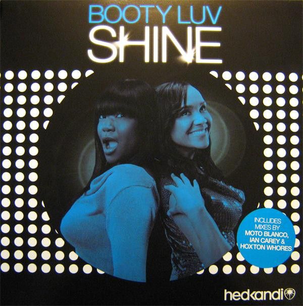 Booty Luv - Shine - Hed Kandi