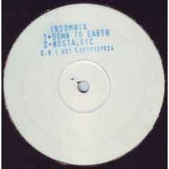 Insomnia - Insomnia - Down To Earth / Nostalgic - C.S.I. Records