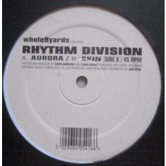 Rhythm Division - Rhythm Division - Aurora - Whole Nine Yards