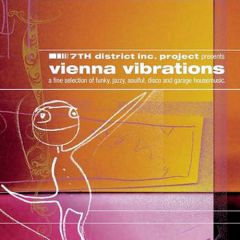 7th District Inc. - 7th District Inc. - Vienna Vibrations - Columbia