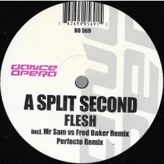 A Split - Second - A Split - Second - Flesh - Dance Opera