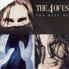 The 4 Of Us - The 4 Of Us - She Hits Me - Columbia