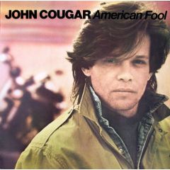 John Cougar Mellencamp - John Cougar Mellencamp - American Fool - Mercury, Riva