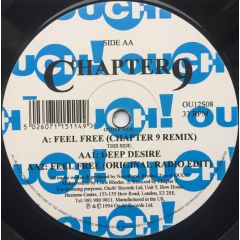 Chapter 9 - Chapter 9 - Feel Free (Chapter 9 Remix) - Ouch! Records